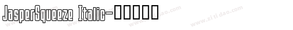 JasperSqueeze Italic字体转换